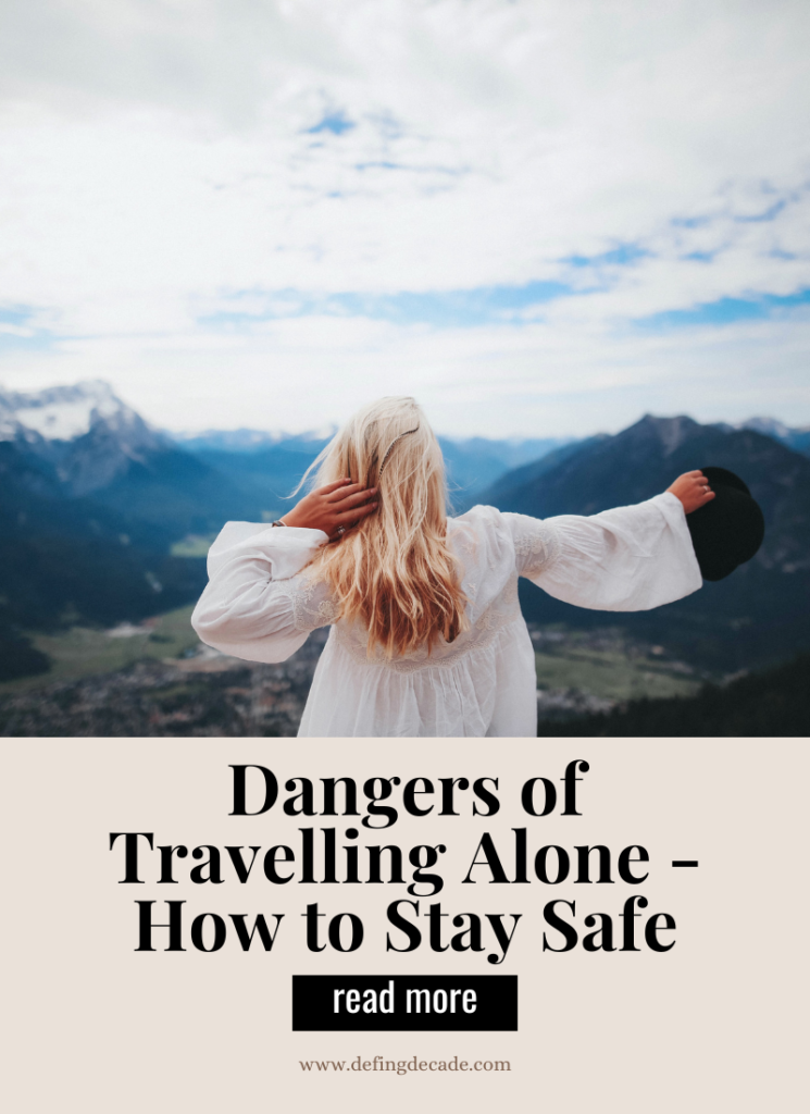 dangers of travelling alone