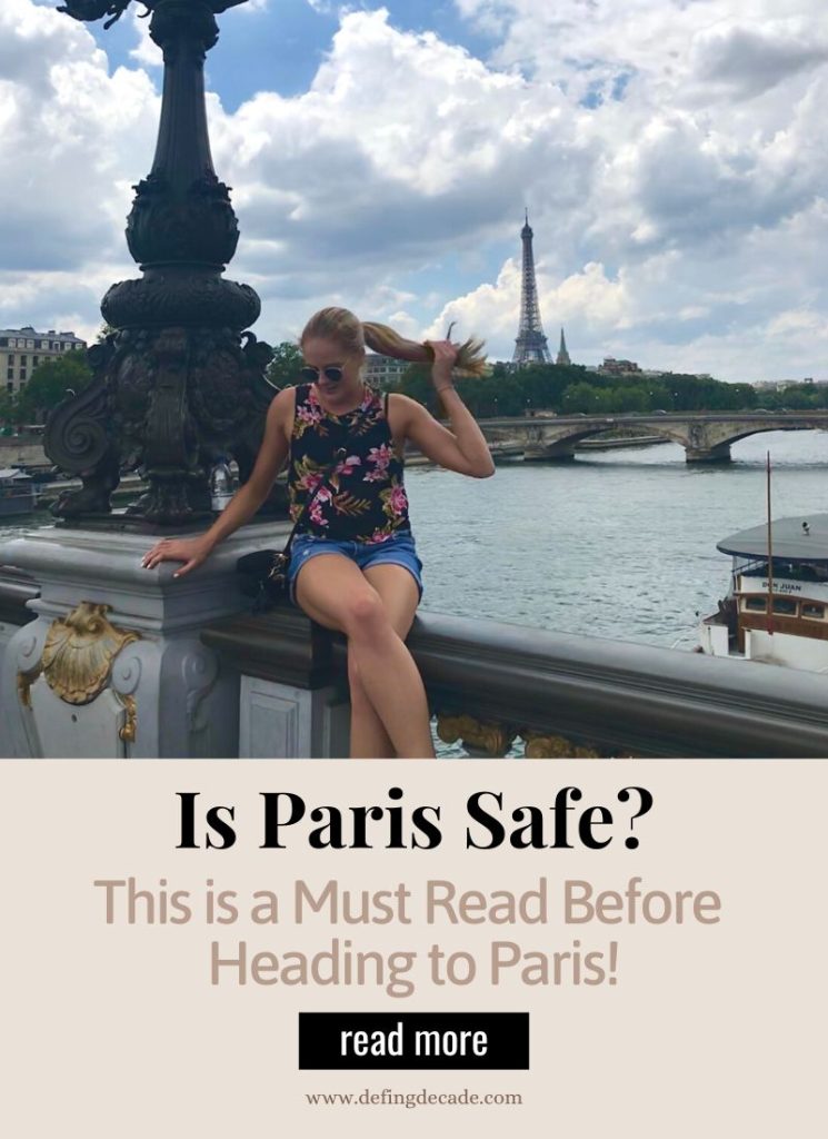is paris safe to visit now?